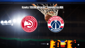 Atlanta Hawks goleia Washington Wizards por 119 a 98 na NBA