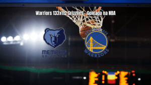 Golden State Warriors goleia Memphis Grizzlies por 133 a 112 na NBA
