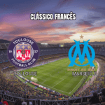 Palpite Toulouse x Marseille: Análise e Previsão para o Jogo da Ligue 1 em 07/03/2026