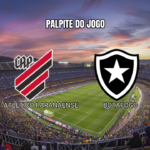 Palpite Atlético Paranaense vs Botafogo: Análise e Previsão para 29/03/2026