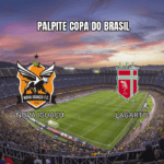 Palpite Nova Iguaçu x Lagarto na Copa do Brasil: Análise e Estatísticas 04/03/2026