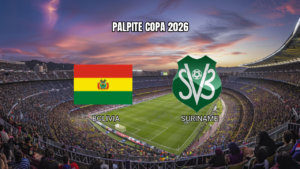 Palpite: Bolivia x Suriname na Copa do Mundo 2026 - Análise e Estatísticas 26/03/2026