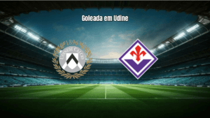 Udinese 3x0 Fiorentina: Análise Completa da Rodada 27 da Serie A