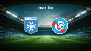 Auxerre e Strasbourg empatam sem gols na Ligue 1: análise do jogo