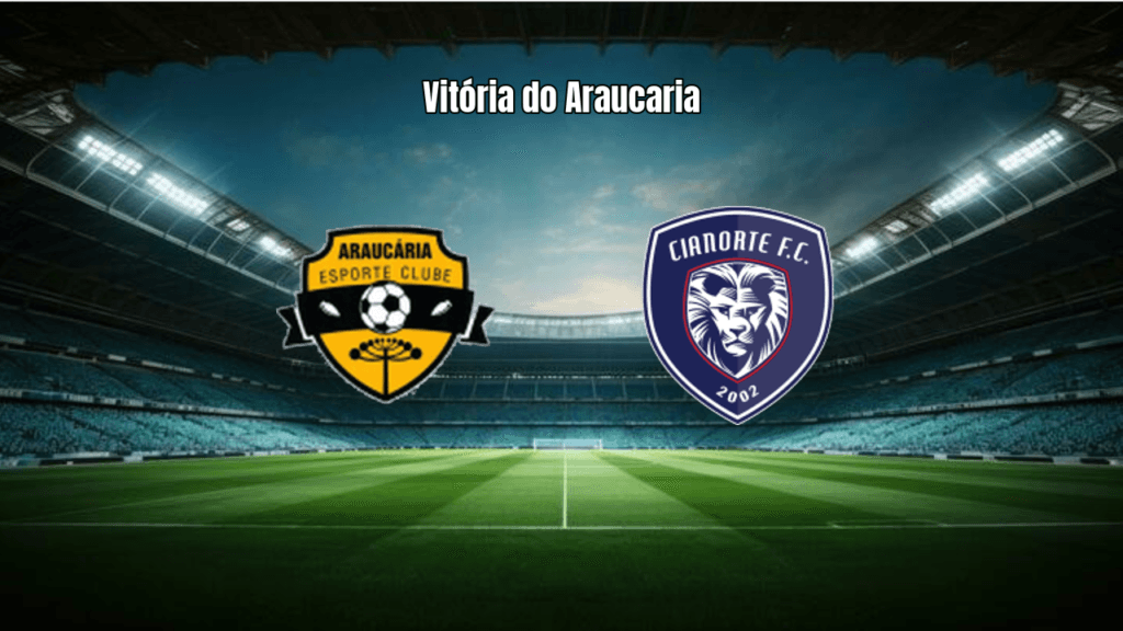 Araucaria U20 4-2 Cianorte U20: Análise e Destaques da Partida