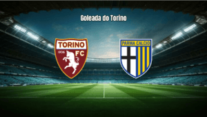 Torino 4 x 1 Parma: Goleada na Serie A com show de ataque