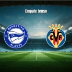 Alavés e Villarreal empatam em 1x1 na 28ª rodada da La Liga