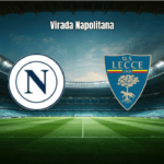 Napoli vence Lecce de virada na Serie A: 2 a 1 no Maradona