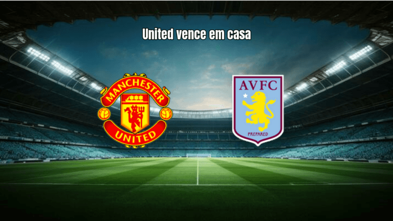 Manchester United 3-1 Aston Villa: Gols, Estatísticas e Análise da Premier League