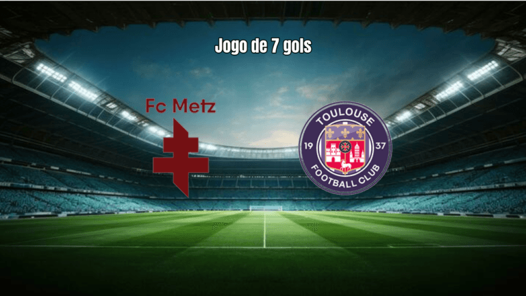 Metz 3-4 Toulouse: Partida Eletrizante Decide na França