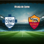 Como vira sobre a AS Roma com 2 a 1 na Serie A italiana