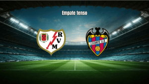 Rayo Vallecano 1-1 Levante: Empate Tenso com Expulsão e Gol Tardio