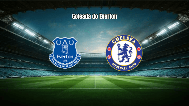 Everton 3x0 Chelsea: Beto brilha e Toffees goleiam na Premier League