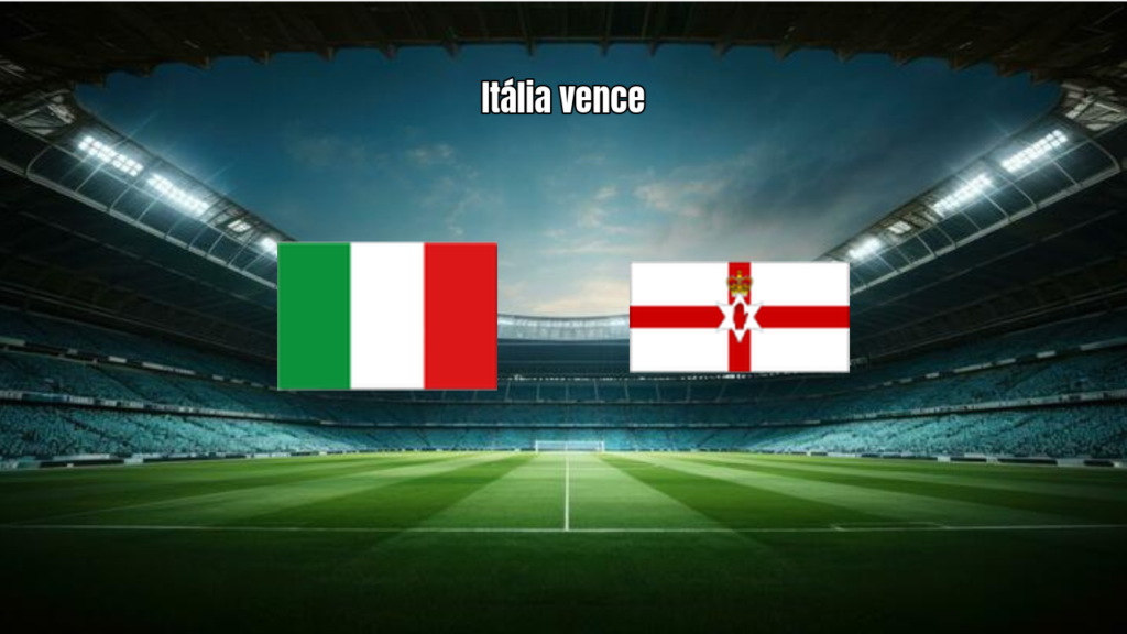 Itália vence Irlanda do Norte por 2x0 nas Eliminatórias da Copa
