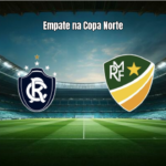 Remo e Monte Roraima empatam em 1 a 1 na Copa Norte