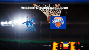 Westchester vence Delaware Blue Coats na G League: 132 x 120