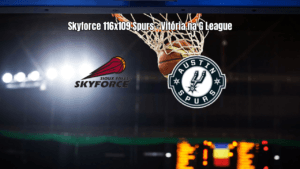 Sioux Falls Skyforce vence Austin Spurs na G League por 116 a 109