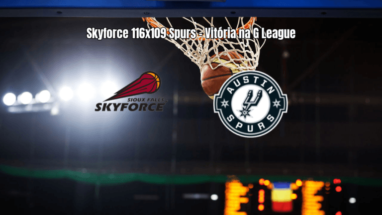 Sioux Falls Skyforce vence Austin Spurs na G League por 116 a 109