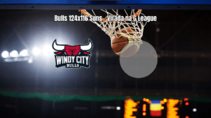 Windy City Bulls vence Valley Suns em jogo eletrizante da G League