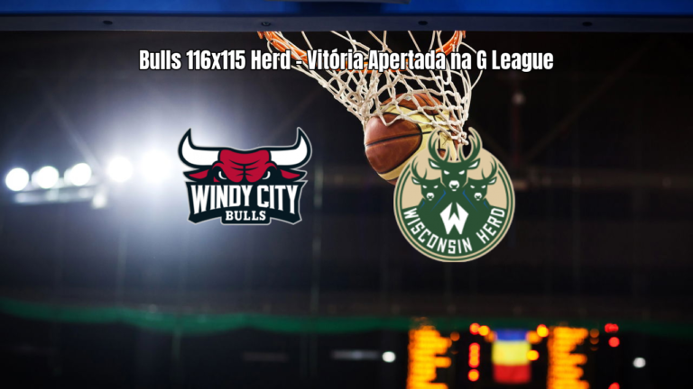 Windy City Bulls vence Wisconsin Herd por 116 a 115 na G League