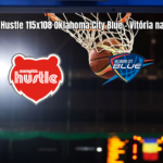 Memphis Hustle vence Oklahoma City Blue na G League: 115x108