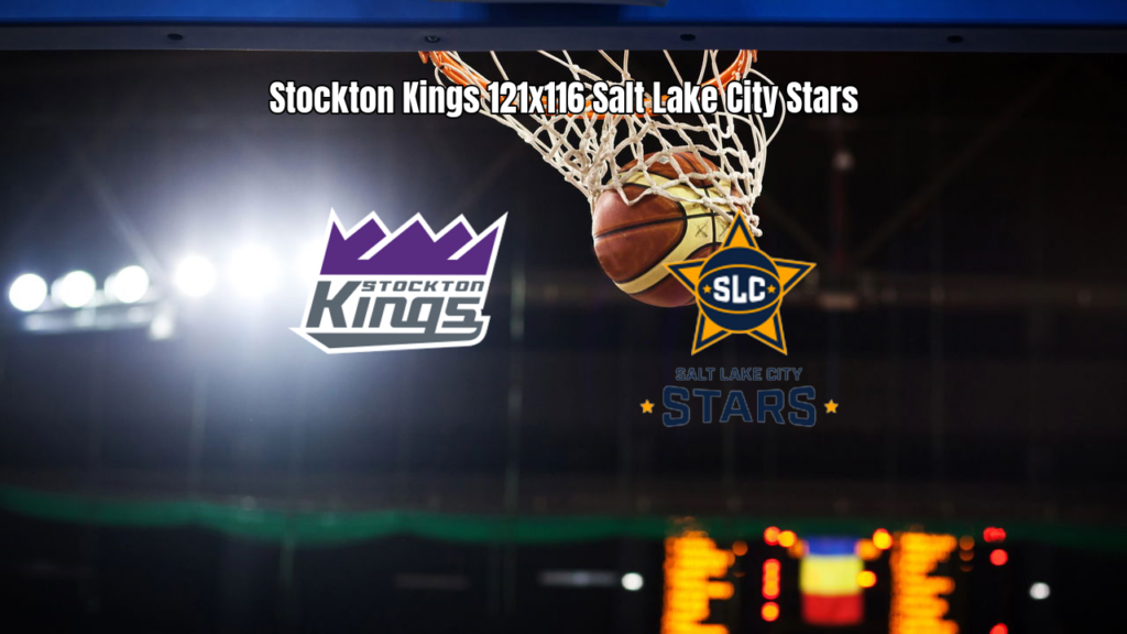 Stockton Kings vence Salt Lake City Stars em jogo eletrizante da G League
