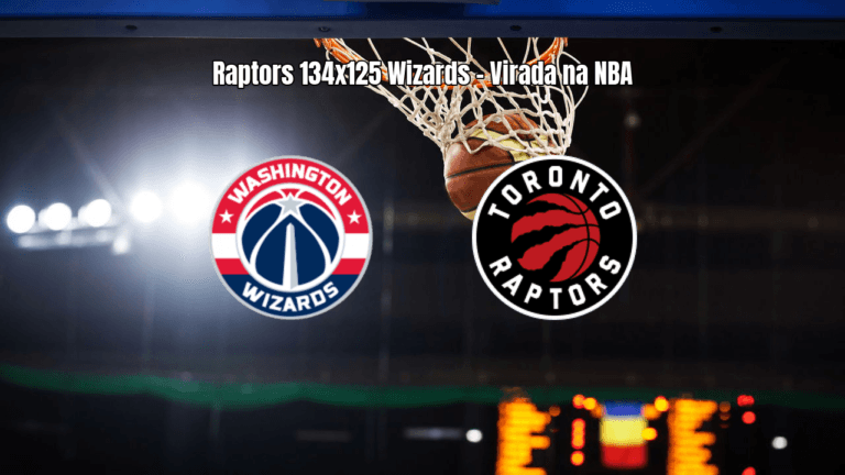 Toronto Raptors vence Washington Wizards em jogo eletrizante da NBA