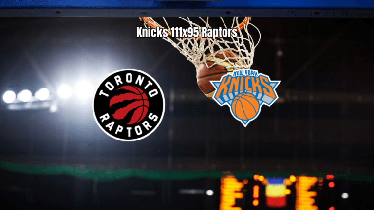 Knicks vencem Raptors por 111 a 95 na NBA: análise e estatísticas