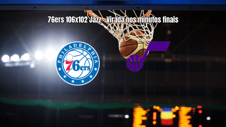 Philadelphia 76ers vence Utah Jazz por 106 a 102 na NBA