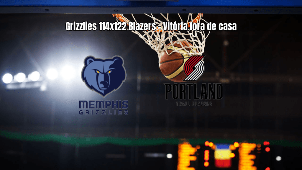 Portland Trail Blazers vence Memphis Grizzlies em jogo eletrizante da NBA