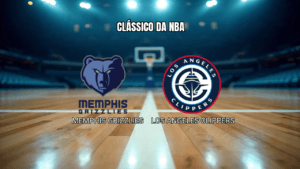 Palpite NBA: Memphis Grizzlies x Los Angeles Clippers em 08/03/2026