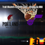 Portland Trail Blazers vence Utah Jazz por 124 a 114 na NBA
