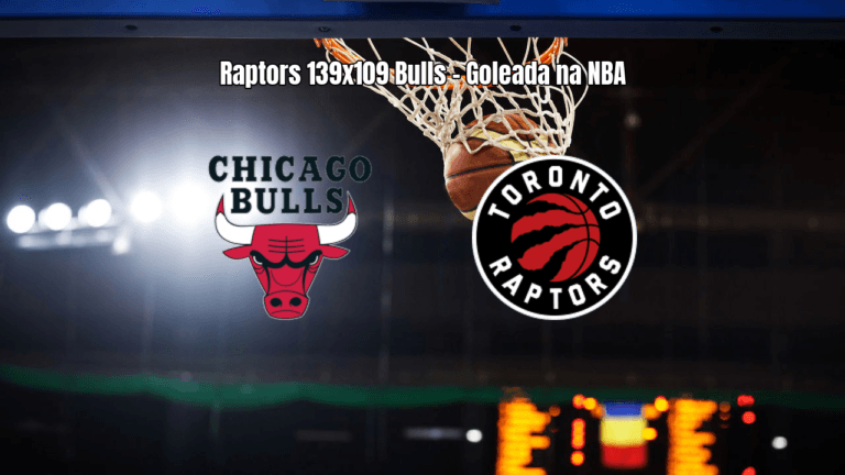 Toronto Raptors goleia Chicago Bulls na NBA com show ofensivo