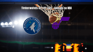 Minnesota Timberwolves goleia Utah Jazz por 147 a 111 na NBA