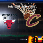 Cleveland Cavaliers vence Chicago Bulls por 115 a 110 na NBA
