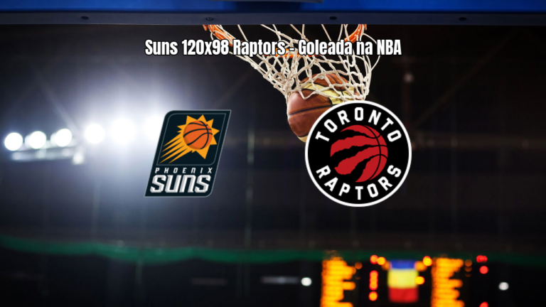 Phoenix Suns vence Toronto Raptors por 120 a 98 na NBA