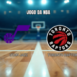 Palpite Utah Jazz vs Toronto Raptors: Análise e Previsão para 24/03/2026