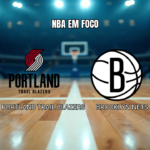 Palpite Trail Blazers x Nets: Análise e estatísticas para 24/03/2026