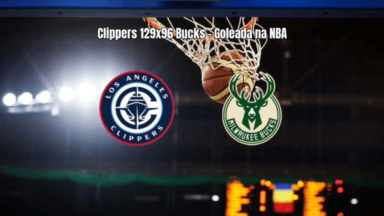 Clippers massacram Bucks na NBA com vitória por 129 a 96