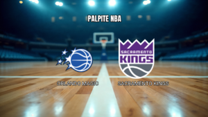Palpite Orlando Magic vs Sacramento Kings: Análise e Estatísticas para 26/03/2026