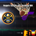 Nuggets vencem Jazz em jogo eletrizante da NBA por 135 a 129