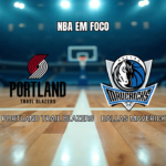 Palpite Trail Blazers vs Mavericks: Análise e Previsão para 28/03/2026