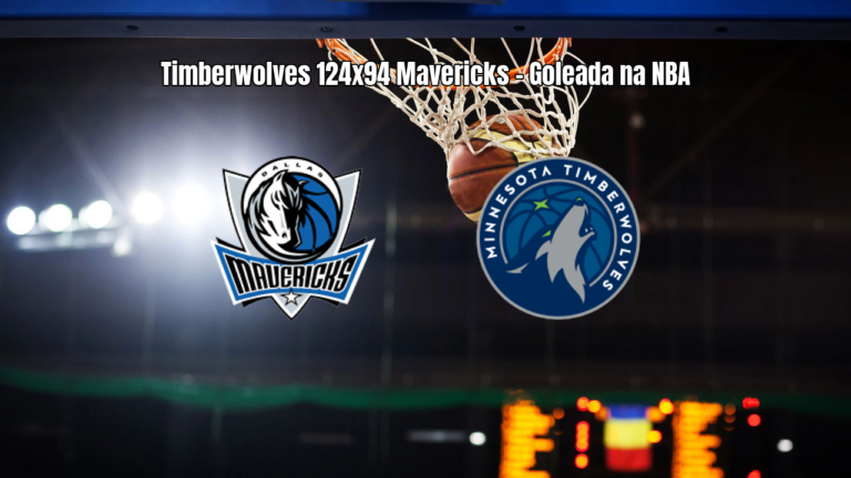 Timberwolves goleiam Mavericks por 124 a 94 na NBA