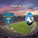 Palpite Lecce x Atalanta na Serie A: Análise e Previsão para 06/04/2026