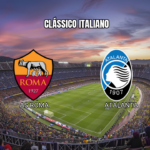 Palpite AS Roma x Atalanta: Confronto Apertado na Serie A - 18/04/2026