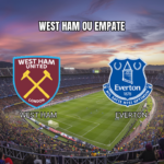 Palpite West Ham vs Everton: Premier League 25/04/2026