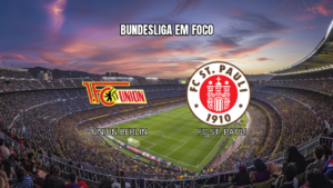 Palpites para Union Berlin x FC St. Pauli na Bundesliga: Análise e Previsões 05/04/2026