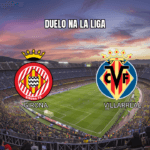 Palpite Girona vs Villarreal na La Liga: Análise e Previsão para 06/04/2026