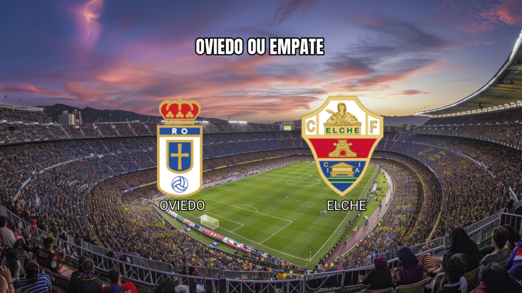Palpite Oviedo x Elche: La Liga 26/04/2026