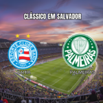Palpite Bahia x Palmeiras: Análise completa do confronto da Série A 05/04/2026
